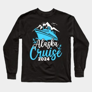 Alaska Cruise 2024 Family Summer Vacation Travel Long Sleeve T-Shirt